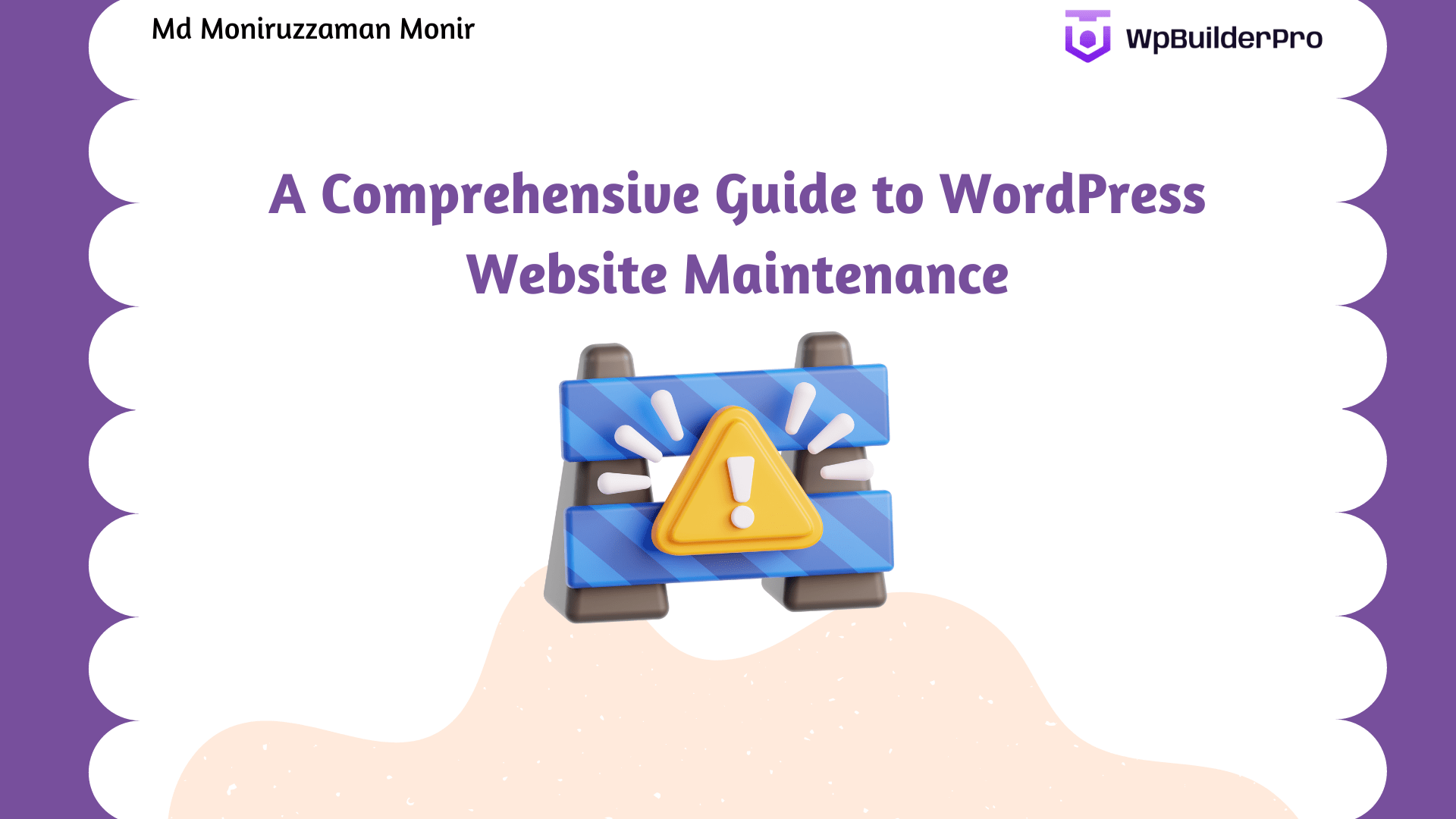 A Comprehensive Guide to WordPress Website Maintenance